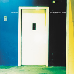 Dugong - The Eastmoor Rules - CD (2001)